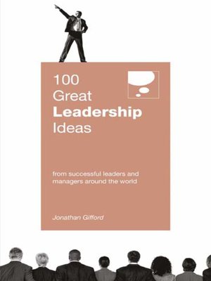 cover image of 100 Great Leadership Ideas